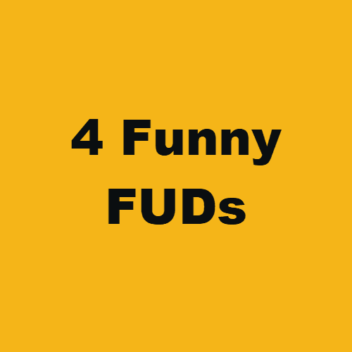 Что такое 4 Funny FUDs(4 Funny FUDs)