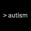 Что такое AUTISM(AUTISM)