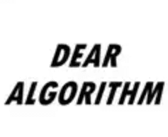 Cena Dear Algorithm