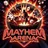 MAYHEM