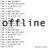 Offline