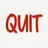 Quit