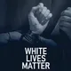 Prezzo di White Lives Matter