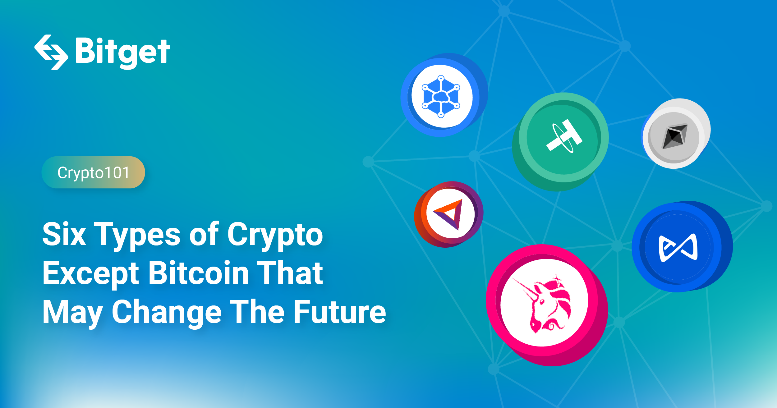 Six Types of Crypto Except Bitcoin That May Change the Future