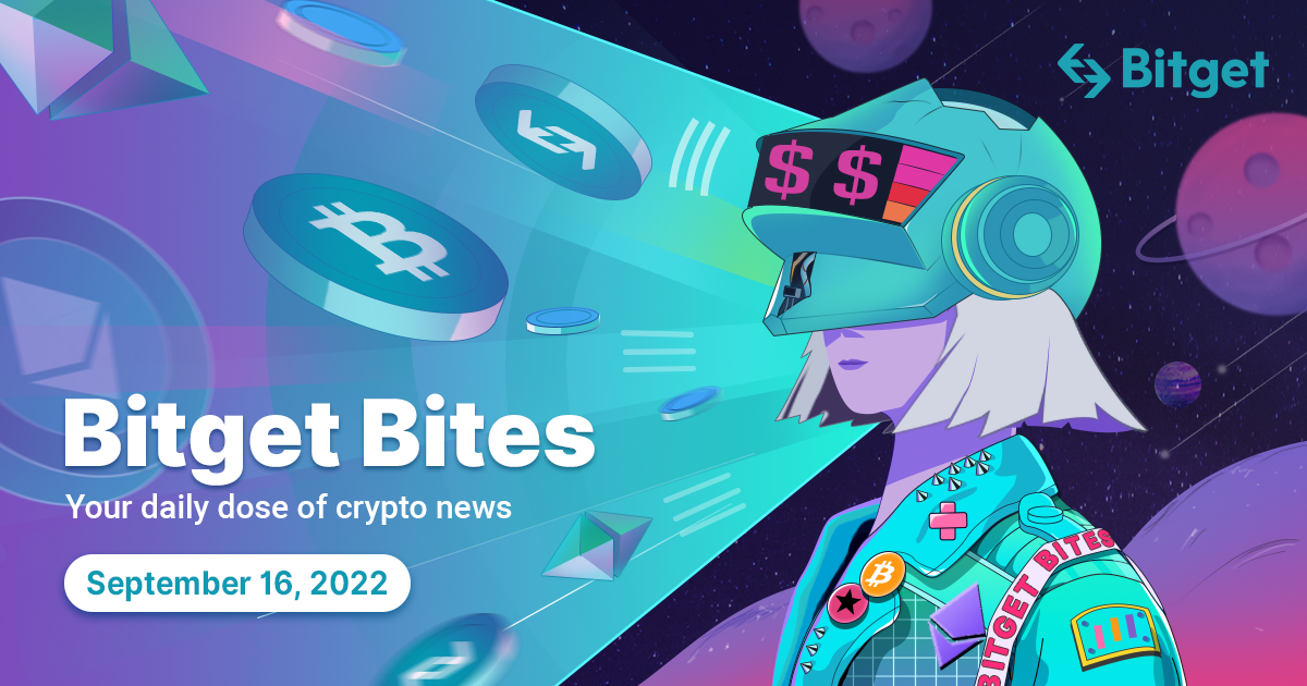 Bitget Bites-2022年9月16日