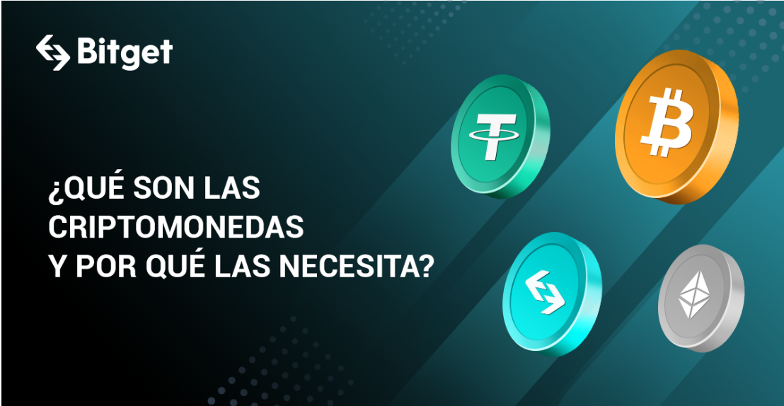 ¿QUÉ SON LAS CRIPTOMONEDAS Y POR QUÉ LAS NECESITAS?