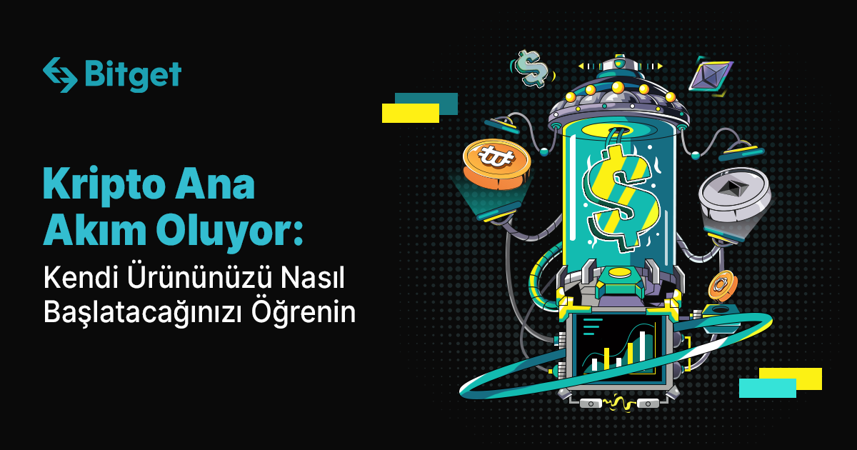 Kripto Ana Akım Oluyor: Kendi Ürününüzü Nasıl Başlatacağınızı Öğrenin