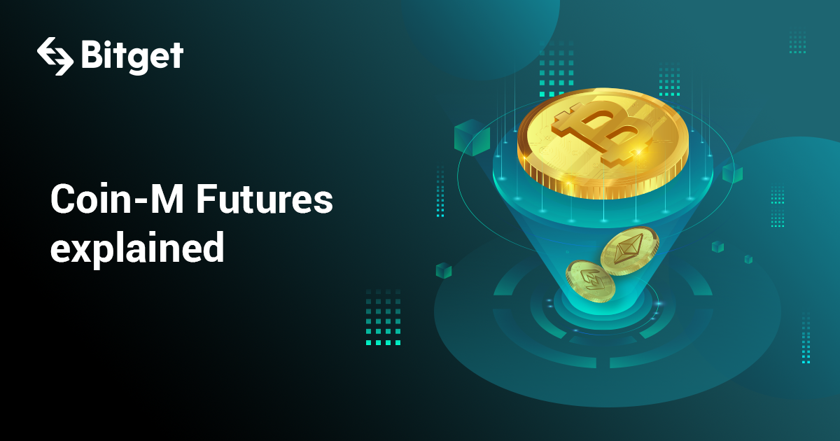 Coin-M Futures Explained