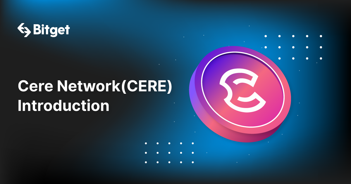 Introduction to Cere Network (CERE)