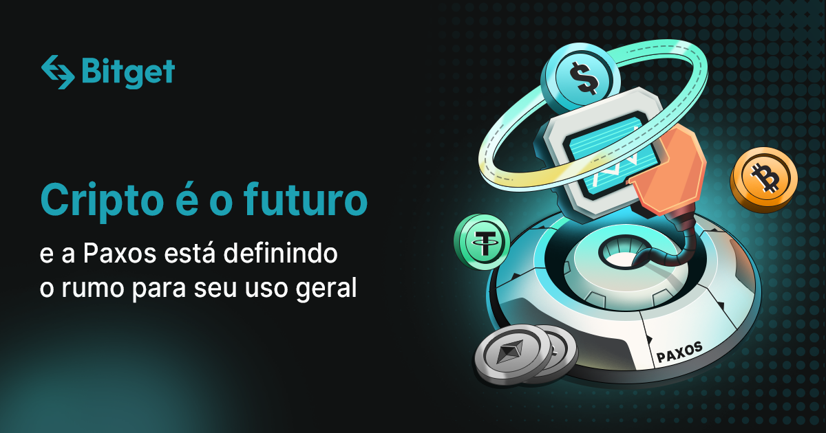 Cripto é o futuro e a Paxos está definindo o rumo para seu uso geral
