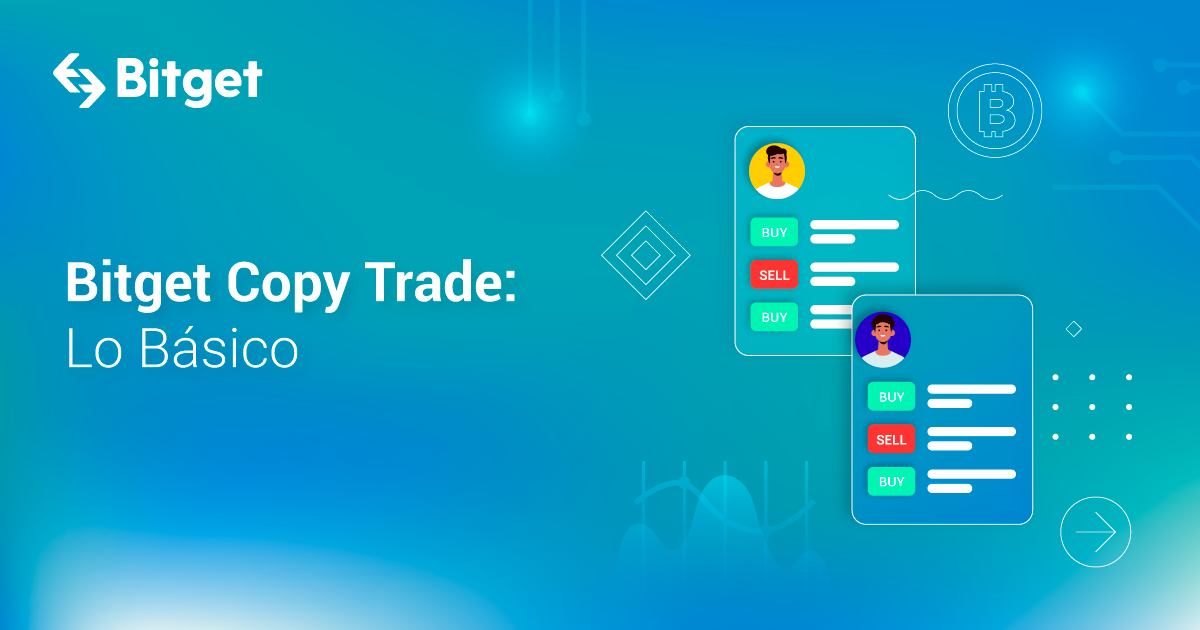 Bitget Copy Trade: Lo Básico