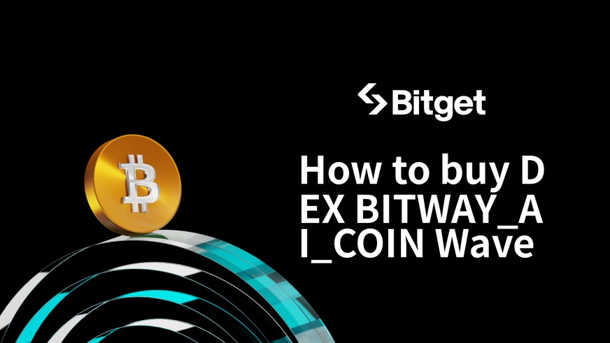如何購買 DEX BITWAY_AI_COIN Wave