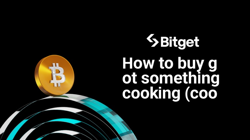 How to buy got something cooking