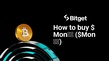 Cómo comprar $Mon单子