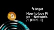 How to buy Pipe --Network./✨