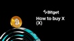 How to buy X