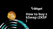 How to buy zkSwap