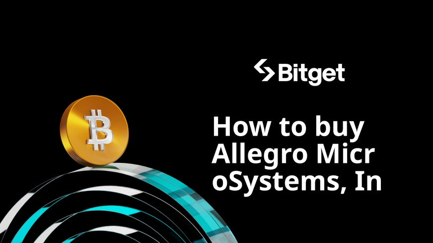 طريقة شراء Allegro MicroSystems, Inc.
