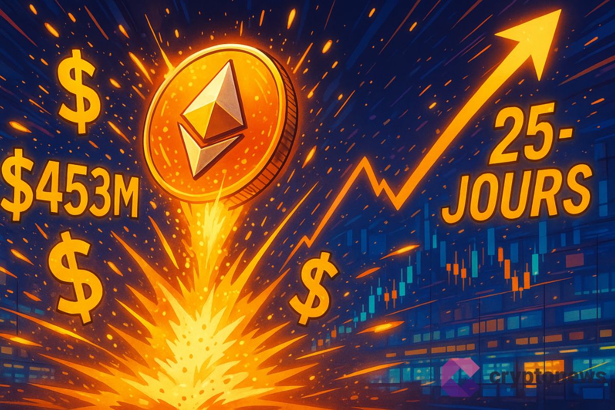 ETF spot ETH en hausse : 453 Millions $ et la série passe à 25 jours