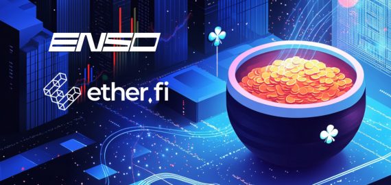 Etherfi presenta bóvedas de un solo clic con funcionalidad de depósito entre cadenas impulsada por Enso
