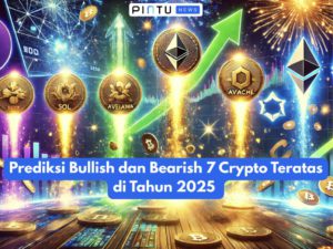 Prediksi Bullish dan Bearish 7 Crypto Teratas di Tahun 2025, Simak Chartnya!