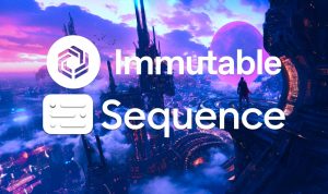 Immutable und Sequence arbeiten zusammen, um Spielern und Entwicklern ein einheitliches In-Game- und Cross-Game-Erlebnis zu bieten