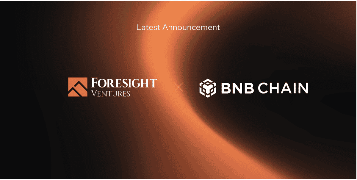 Foresight Ventures investiert bis zu 25 Mio. USD in die Inkubationsallianz der BNB Chain für 2025