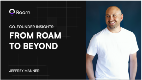 Roam 联创 Jeffrey Manner 讲述：从 DePIN 无线网络开始的无限可能 image 0