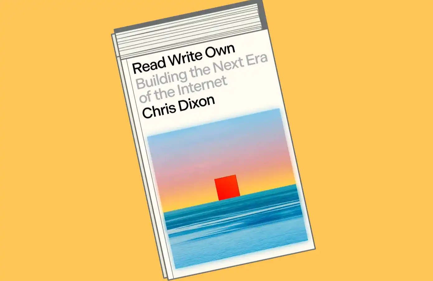 重温《Read Write Own》:a16z创始人的16个经典观点