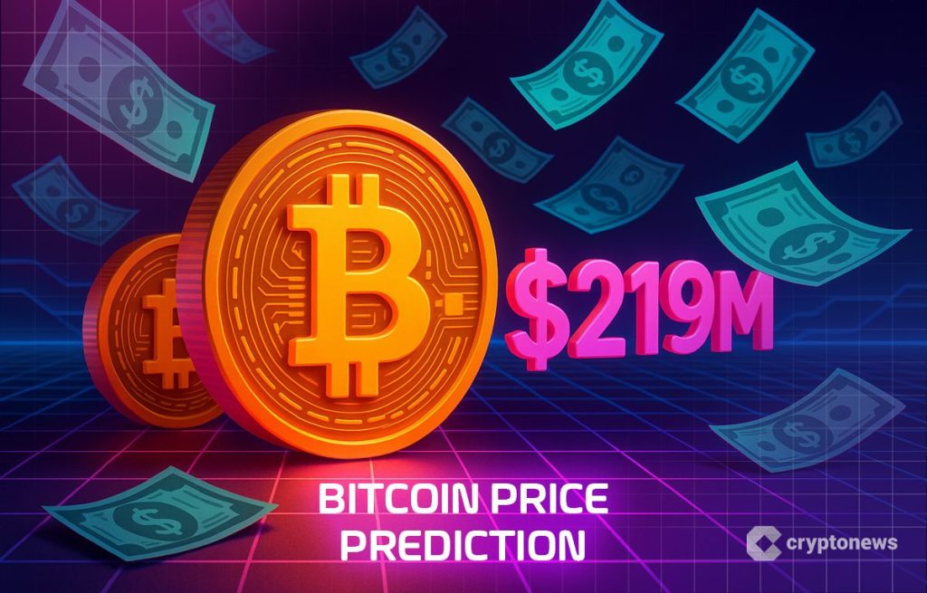 Bitcoin-Preisprognose: $219 Mio. fließen in Bitcoin-ETFs – Institutionen bereiten sich auf $1 Milo. Run vor