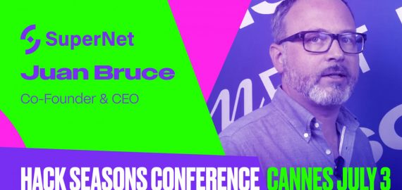 Tiêu điểm về SuperNet: Juan Bruce thảo luận về Kiểm soát dữ liệu dựa trên Blockchain và Tích hợp AI liền mạch tại Hack Seasons Cannes