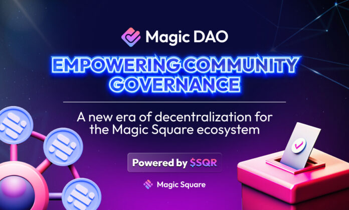 Community Magic Magic Square Launches Magic DAO to Empower Community Governance ...