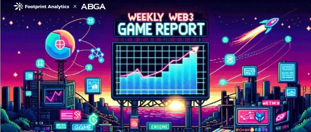 Web3 游戏周报（1.13 - 1.19）