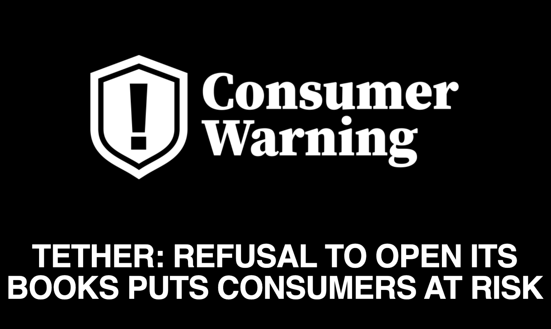 Consumers’ Research slams Tether for lack of transparency on dollar reserves image 0