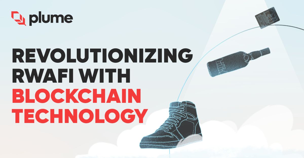 对话 Plume 创始人兼 CEO：以 RWAfi 构建 TradFi ⇋ DeFi 桥梁，主网及代币 TGE 将至 image 2