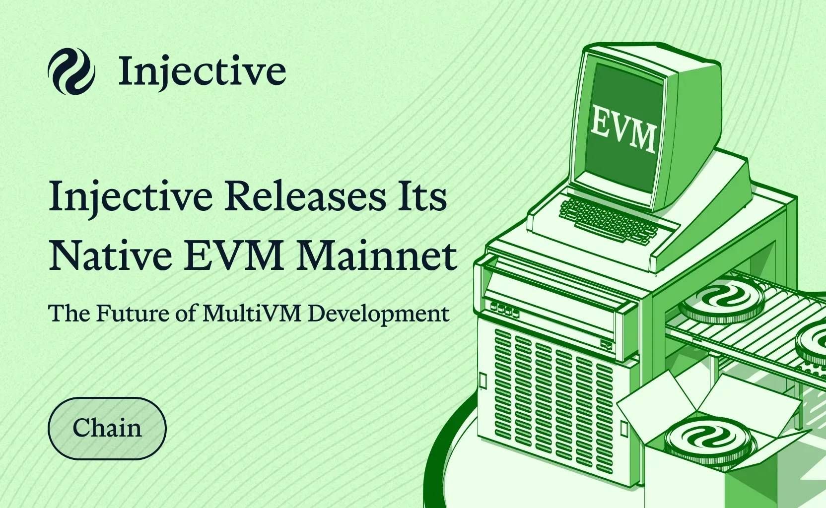 Injective triển khai Mainnet EVM, mở ra chương phát triển mới cho tài chính on-chain