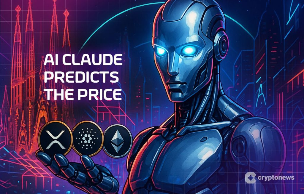 Weltweit führende KI-Claude sagt den Preis von XRP, Cardano und Ethereum bis Ende 2025 voraus image 0