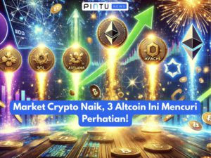 Market Crypto Naik, 3 Altcoin Ini Mencuri Perhatian!