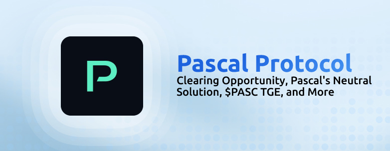 Pascal Protocol：DeFi 的清算层 image 0
