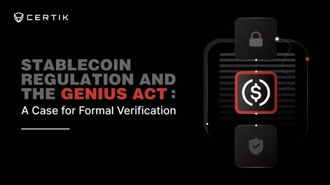 稳定币监管与《GENIUS 法案》：形式化验证的必要性 image 0