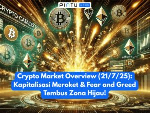 Crypto Market Overview (21/7/25): Kapitalisasi Meroket & Fear and Greed Tembus Zona Hijau!
