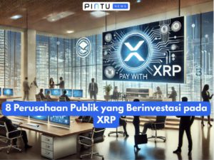 8 Perusahaan Publik yang Berinvestasi pada XRP