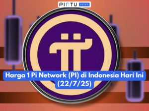 Harga 1 Pi Network (PI) di Indonesia Hari Ini (22/7/25)