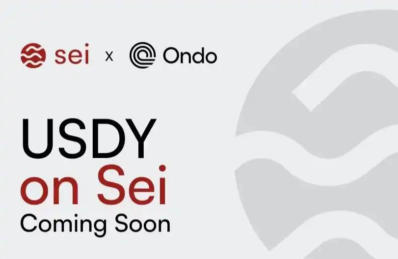 Ondo Finance ra mắt token trái phiếu kho bạc đầu tiên trên chuỗi USDY, chính thức ra mắt trên Sei Network