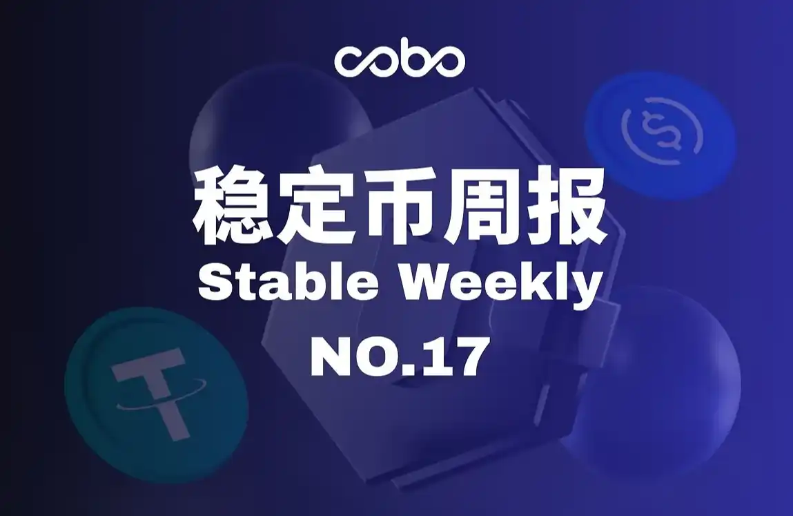 Báo cáo hàng tuần về Stablecoin | Stablecoin tác động đến hệ thống ngân hàng Hoa Kỳ, PayPal xây dựng kiến trúc thanh toán phi tập trung