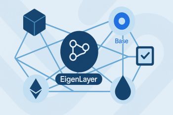 EigenLayer mở rộng xác minh đa chuỗi lên mạng Base, đưa AVS vươn ra ngoài Ethereum L1