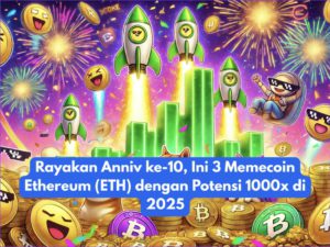 Rayakan Anniv ke-10, Ini 3 Memecoin Ethereum (ETH) dengan Potensi 1000x di 2025
