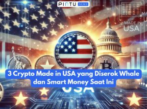 3 Crypto Made in USA yang Diserok Whale dan Smart Money Saat Ini