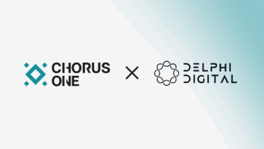 Chorus One Joins Forces With Delphi Digital to Launch an Institutional-Grade Validator Node on Solana