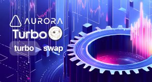 Aurora Labs lance TurboChain et TurboSwap, accélérant la croissance de l'écosystème TURBO